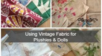vintage fabric for soft toys and plushies // plushie patterns