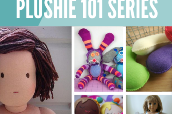Everything You Want To Know About Sewing Dolls & Plushies